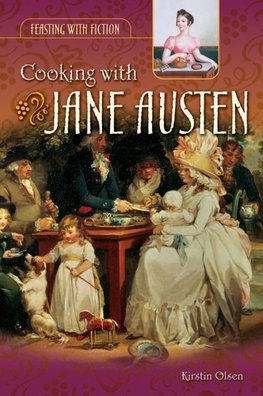 Cooking with Jane Austen