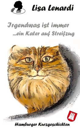 Irgendwas ist immer ...ein Kater auf Streifzug