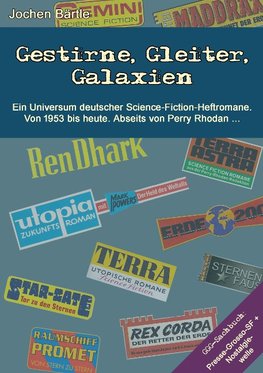 Gestirne, Gleiter, Galaxien