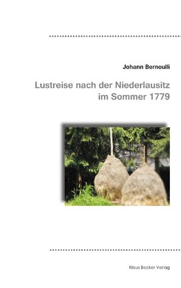 Lustreise nach der Niederlausitz 1779