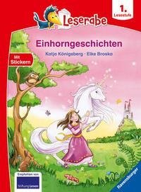 Einhorngeschichten - Leserabe ab 1. Klasse - Erstlesebuch für Kinder ab 6 Jahren