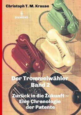 Der Trommelwähler - Band 2