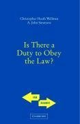 Is There a Duty to Obey the Law?