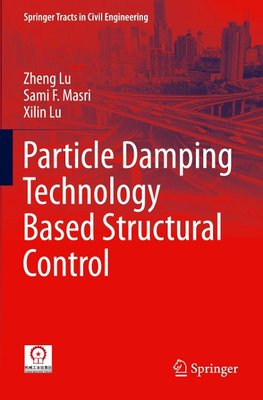 Particle Damping Technology Based Structural Control