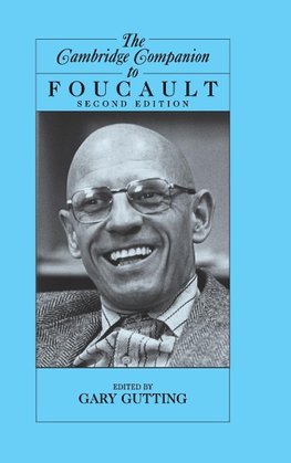 The Cambridge Companion to Foucault