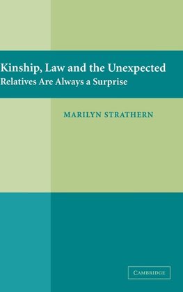 Kinship, Law and the Unexpected