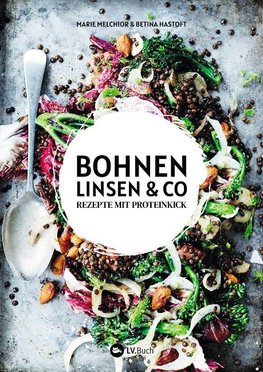 Bohnen, Linsen und Co