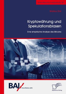 Kryptowährung und Spekulationsblasen. Eine empirische Analyse des Bitcoins