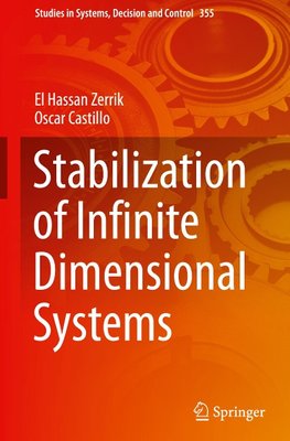 Stabilization of Infinite Dimensional Systems