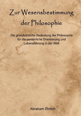 Zur Wesensbestimmung der Philosophie