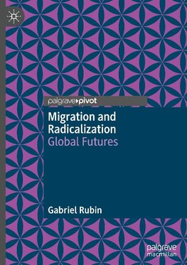 Migration and Radicalization