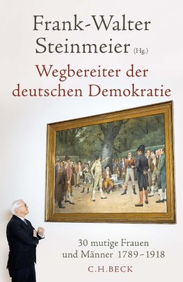 Wegbereiter der deutschen Demokratie