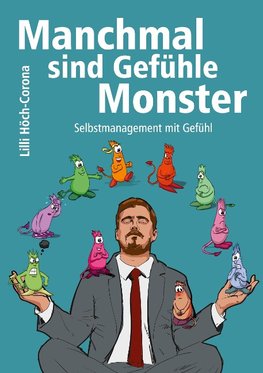 Manchmal sind Gefühle Monster