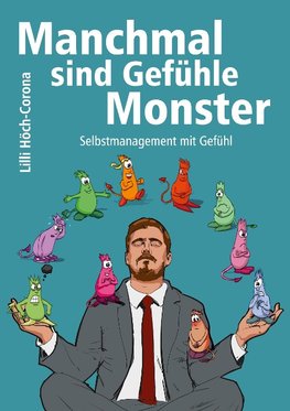 Manchmal sind Gefühle Monster