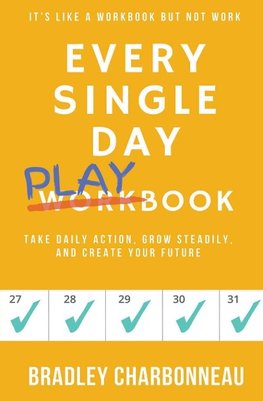 Every Single Day Playbook