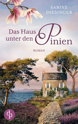 Das Haus unter den Pinien