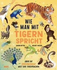 Wie man mit Tigern spricht