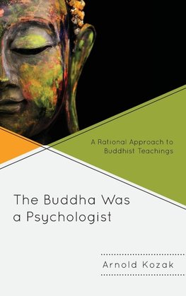 The Buddha Was a Psychologist