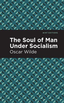 Soul of Man Under Socialism