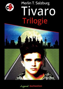 Tivaro Trilogie