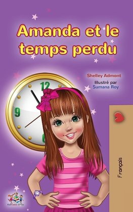 Amanda and the Lost Time (French Children's Book)