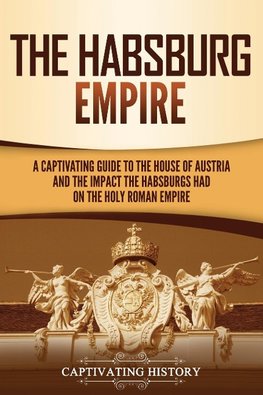 The Habsburg Empire