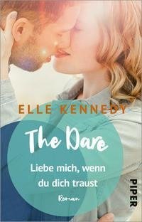 The Dare - Liebe mich, wenn du dich traust