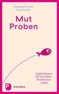 Mut-Proben