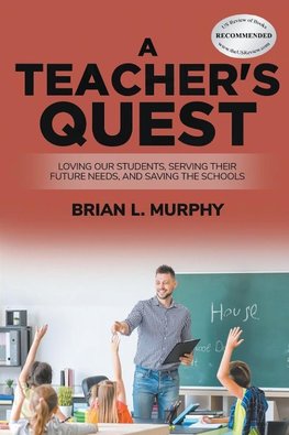 A Teacher's Quest