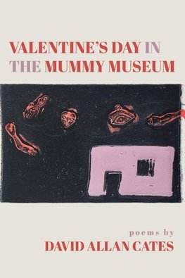 Valentine's Day in the Mummy Museum