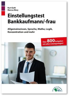 Einstellungstest Bankkaufmann / Bankkauffrau