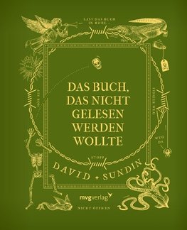 Das Buch, das nicht gelesen werden wollte