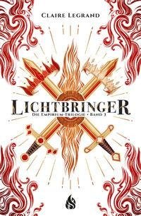 Lichtbringer - Die Empirium-Trilogie 03