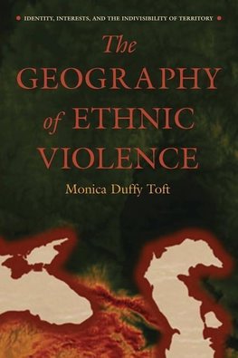 The Geography of Ethnic Violence