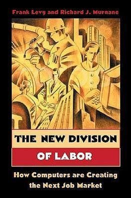 The New Division of Labor