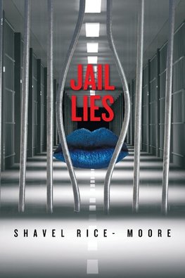 Jail Lies