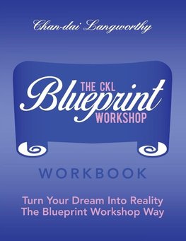 The Ckl Blueprint  Workshop Workbook