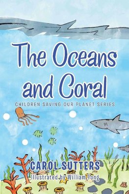 The Oceans and Coral