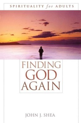 Finding God Again