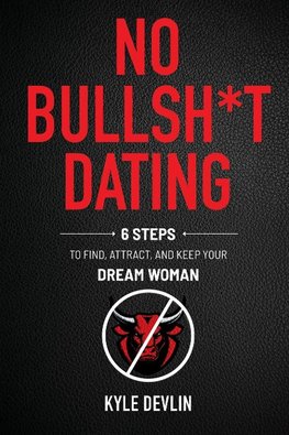 No Bullsh*t Dating