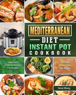 Mediterranean Diet Instant Pot Cookbook