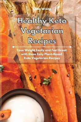 Healthy Keto Vegetarian Recipes