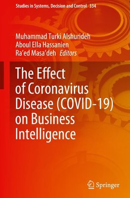 The Effect of Coronavirus Disease (COVID-19) on Business Intelligence