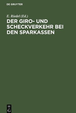 Der Giro- und Scheckverkehr bei den Sparkassen