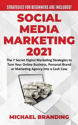 Social Media Marketing  2021