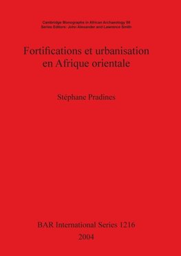 Fortifications et urbanisation en Afrique orientale