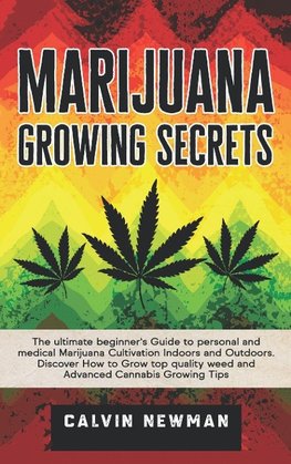 Marijuana Growing Secrets