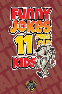 Funny Jokes for 11 Year Old Kids