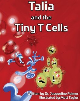 Talia and the Tiny T Cells