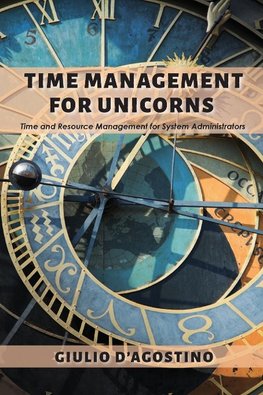 Time Management for Unicorns